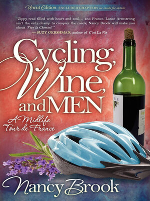 cover image of Cycling, Wine, and Men